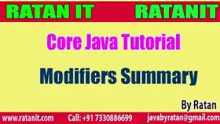 Core Java Tutorial || Modifiers in java || All Modifiers Summary  || By Ratan sir