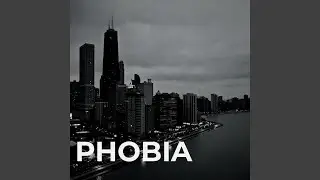 Phobia