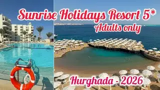Курорт Sunrise Holidays Resort, только для взрослых, 5* | Хургада, Египет 🇪🇬