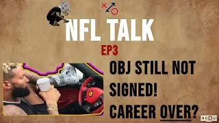 EXS & OS: NFL TALK | EP3| 