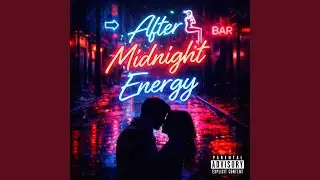 after midnight energy