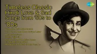Timeless Classic Hindi Love & Sad Songs from '50s to '80s  | Ila Arun | Yaad Kyon Teri Mujhe ...