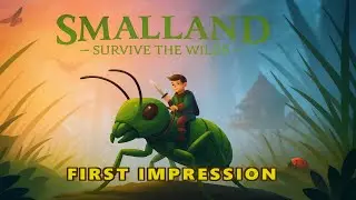 Smalland: Survive the Wilds – A Cozy Survival Game?