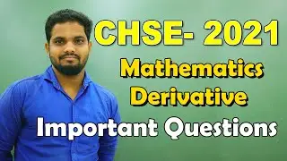 +2 Science CHSE Exam - 2021 | Expected Questions Elements of Mathematics Sample Paper Derivative