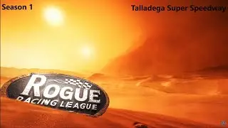 Rogue Racing League S1R3 @ Talladega Super Speedway