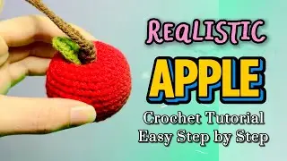 🍎 Realistic Crochet APPLE! 🍏 Easy & Adorable DIY Tutorial