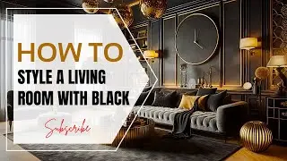 How to Style a Living Room with Black