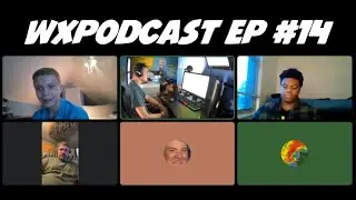 Wx Podcast Episode #14 Guest Ryan Mauk