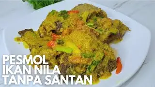 PESMOL IKAN NILA TANPA SANTAN. BOSAN IKAN DIGORENG TERUS? MASAK INI AJA ‼️