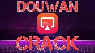DOUWAN 2022 CRACK | FREE DOWNLOAD | DOUWAN FULL VERSION CRACK