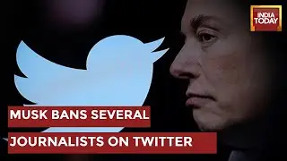 Elon Musk Goes After Top Journalists On Twitter Citing New Privacy Rules, Many Accounts Suspended
