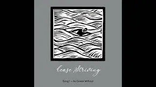Cease Striving