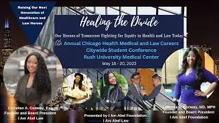 6th Annual Chicago Health Medical and Law Careers Citywide Student Conference at Rush University