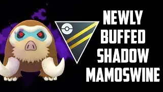 *NEWLY BUFFED * High horsepower Shadow Mamoswine HITS LIKE  A TRUCK in the Ultra league