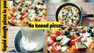 no knead pizza | Pourable Pizza | Liquid Pizza Dough |pan pizza | quick easy pizza dough| pizza base