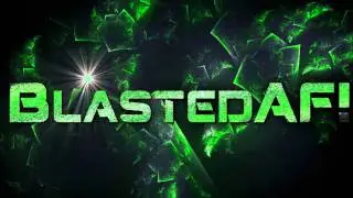 BlastedAF Background