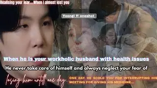 /Yoongi ff oneshot/.When your husband never take care of himself but you are his sensitive wife.