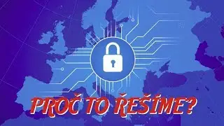 Co je GDPR a proč to bude brzy v&scaron;echny zaj&iacute;mat? - Proč to ře&scaron;&iacute;me? #198