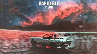 Y.LOH - Rapid Blu (Original Mix)