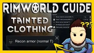 RimWorld Guide to Tainted Clothing - What to do &how to deal with dead people's apparel [2024, 1.5+]