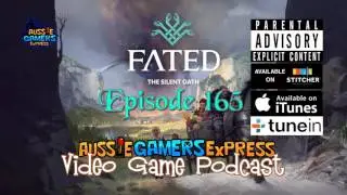 Aussie Gamers Express Video Game Podcast - Episode 165