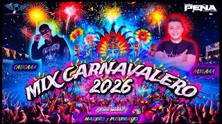 FULL - Mix Carnavalero 🔥 JM FILMS RECORDS - DJ PE&Ntilde;A - Pro26 GOZAAA !! PUEBLOO 