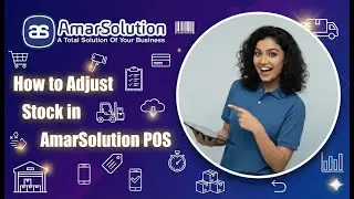 How to Adjustment Stock in Amar Solution POS | Full Tutorial (Bangla)