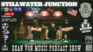 S5 | E49 LIVE (FULL LENGTH) STILLWATER JUNCTION LIVE STREAM - DON'T MISS THIS MUSIC PODCAST SHOW!