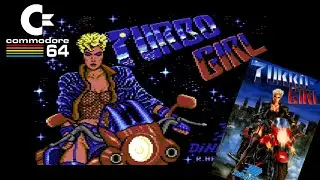 TURBO GIRL [C64] La Motociclista Guerriera Cyberpunk! (Dynamic 1988)