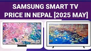 SAMSUNG SMART TV PRICE IN NEPAL[2025 MAY]