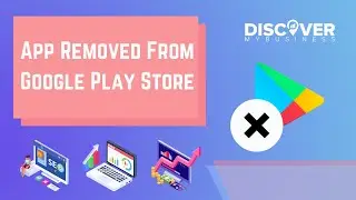 App Removed From Google Play Store