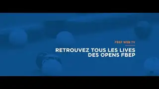 Open FBEP Orl&eacute;ans - 8&egrave;me UFM - Thomas LOUBOUTIN 🆚 C&eacute;dric LE QUELLEC