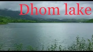 Dhom Lake : Budget way to reach . Dhom dharan . Bhivpuri lake .