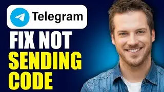 How To Fix Telegram Not Sending Verification Code