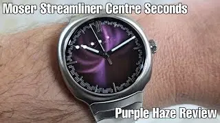 Обзор Moser Streamliner Centre Seconds Purple Haze