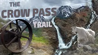 Hiking The Crow Pass Trail | AN ALASKAN ADVENTURE
