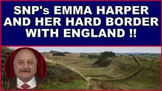 SNP's Emma Harper in Scotland England border howler!