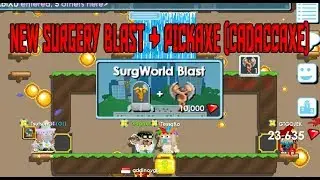 Growtopia | NEW UPDATE ~ SURGERY BLAST + CADACCAXE ?  NEW PICKAXE?! | Ft. Gagax4 & Tessako