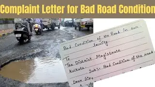 Complaint Letter to District Magistret for Bad Road condition