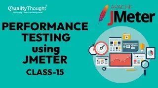 Performance Testing with Jmeter (Session - 15)