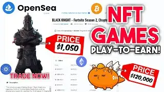 NFT Games: The Future of Gaming? (Play-To-Earn)
