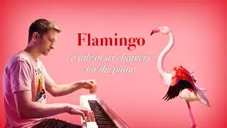 Flamingo: a tale in six chapters for the piano (original composition by Noam Oxman)