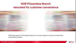 NDB Bank Piliyandala Branch Relocation