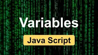 Variables and Variable Declarations in JavaScript || Tutorial 2 || JavaScript for Beginners