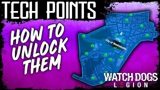 Watch Dogs Legion HOW TO GET TECH POINTS and How to Unlock Them and How to Use Tech Points