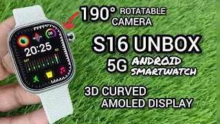 S16 5G ANDROID SMARTWATCH WITH 190&deg; ROTATABLE CAMERA | CD99 5G-CELLULAR WATCH WITH CAMERA REVIEW