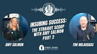 Insuring Success: The Straight Scoop with Amy Salmon Part 2