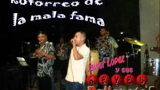 la mala fama jevier lopez