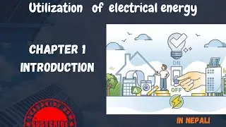 chapter 1 utilization of electrical energy