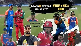 🔴PORKIYO सीखो कुछ OMAN से, WELL PLAYED KALEEM MIRZA🫡 | SKY आपको THALA क्यों बनना है 🥶| CRICKET LIVE
